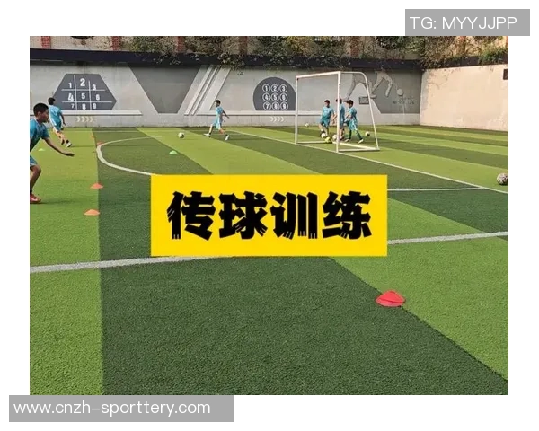 提升足球传接球技巧的训练视频分享与解析